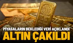 Piyasaların beklediği veri açıklandı, altın çakıldı
