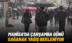 Manisa’da sağanak yağış bekleniyor: Tarih belli oldu