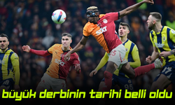 Galatasaray-Fenerbahçe derbisinin tarihi belli oldu