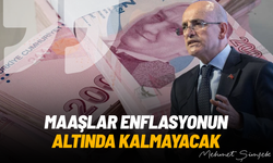 Mehmet Şimşek açıkladı: Maaşlar enflasyonun altında kalmayacak