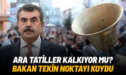 Bakan Tekin açıkladı: Ara tatiller kaldırılabilir