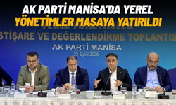 AK Parti Manisa’da yerel yönetimler masaya yatırıldı