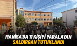 Manisa'da 11 öğrenciyi yaralayan saldırgan tutuklandı