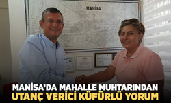 Manisa’da Mahalle Muhtarından Milletvekili Baybatur’a Küfürlü Yorum