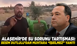 Alaşehir’de Su Sorunu Tartışması: Besim Dutlulu’dan Muhtara “İşbilmez” Yanıtı