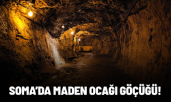 Soma’da maden ocağında göçük!