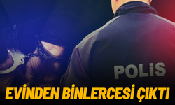 Evinde binlerce uyuşturucu hap ele geçirildi!