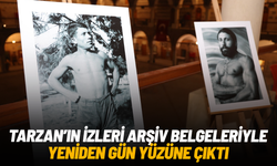 Tarzan’ın izleri arşiv belgeleriyle yeniden gün yüzüne çıktı