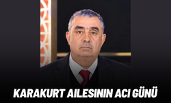 Karakurt ailesinin acı günü: Hacı Mehmet Ali Karakurt vefat etti
