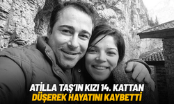 Atilla Taş'ın kızı hayatını kaybetti
