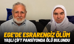 Yaşlı çift şifa bulmak için girdikleri pansiyon odasında 2 gün sonra ölü bulundu