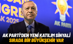 AK Parti’den yeni katılım sinyali: Sırada bir büyükşehir var