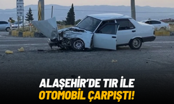 Alaşehir’de otomobil ile tır çarpıştı: 1 yaralı