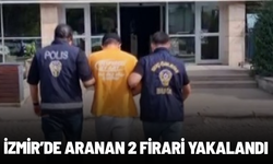 İzmir'de aranan 2 firari yakalandı