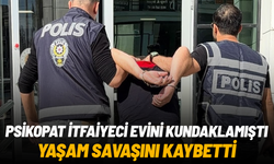 Psikopat itfaiyeci evini kundaklamıştı, eski sevgili hayatını kaybetti