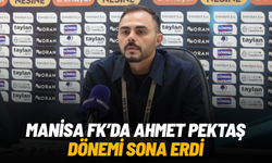 Manisa FK’da Ahmet Pektaş dönemi sona erdi