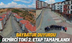 Murat Baybatur duyurdu: Demirci TOKİ 2. Etap tamamlandı