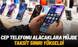 Cep telefonu taksit sınırı 40 bin TL’ye yükseltildi