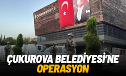 Çukurova Belediyesi’ne operasyon: Mevcut ve eski başkan gözaltında