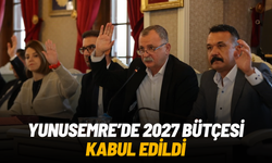 Yunusemre'de 2027 bütçesi kabul edildi