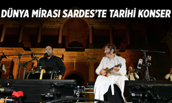Dünya mirası Sardes’te tarihi konser