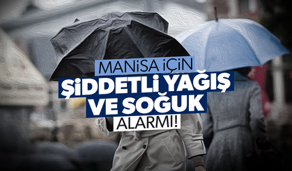 Ege’de şiddetli yağış ve soğuk hava alarmı!