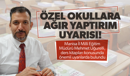 Milli eğitimden özel okullara ağır yaptırım uyarısı