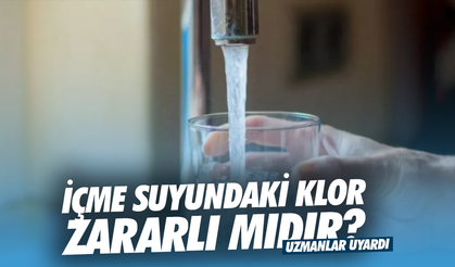 İçme suyundaki klor zararlı mıdır? Uzmanlar uyardı!