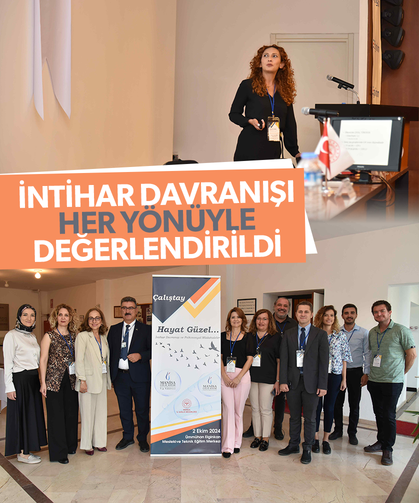 İntihar davranışı her yönüyle masaya yatırıldı