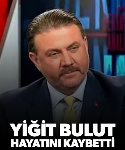 Cumhurbaşkanı Başdanışmanı Yiğit Bulut hayatını kaybetti