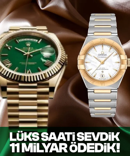 Türkiye ilk 8 ayda Rolex, Cartier, Omega gibi lüks saatlerin ithalatına 11 milyar TL ödedi