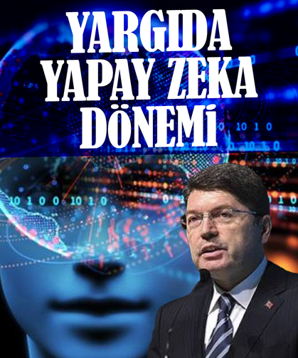 Adalet Bakanı Tunç: “Yargıda yapay zeka dönemi başladı”