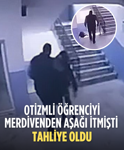 Otizmli öğrenciyi darp eden okul müdürü tahliye oldu