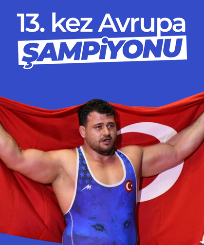 Rıza Kayaalp'ten rekor: 13. kez Avrupa şampiyonu oldu