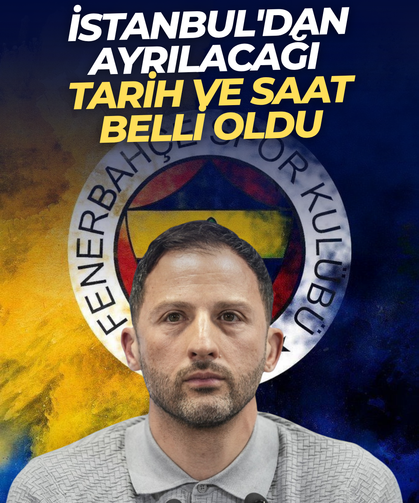 Tedesco'nun İstanbul'dan ayrılacağı tarih ve saat belli oldu