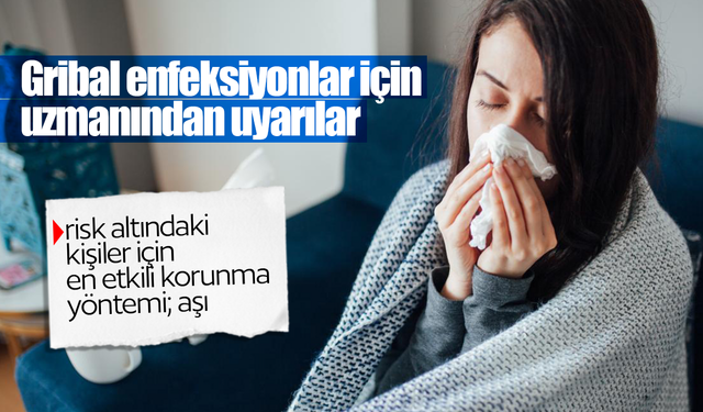 Gribal enfeksiyonlar için uzmanından uyarılar