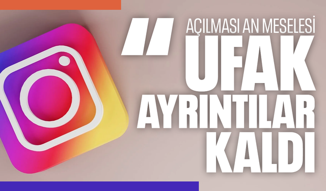 Bakan Uraloğlu'ndan son dakika İnstagram açıklaması: Ufak ayrıntılar kaldı