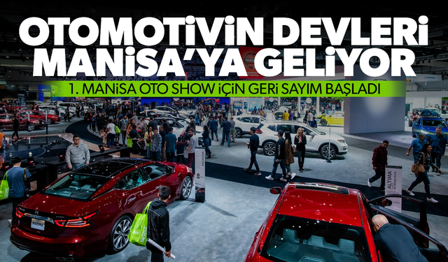 1. Manisa Oto Show 4-6 Ekim'de başlıyor