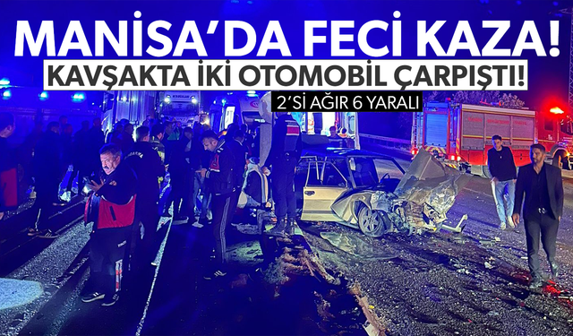 Kavşakta iki otomobil çarpıştı: 2’si ağır 6 yaralı