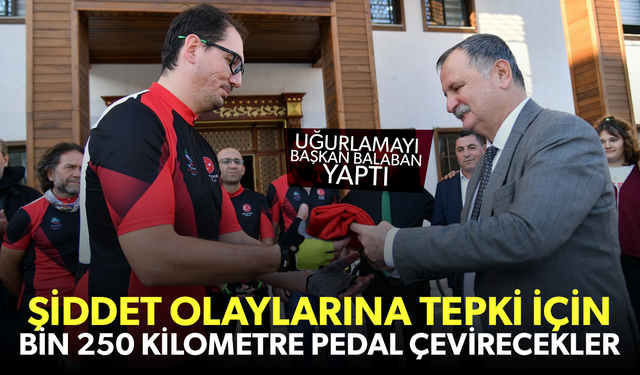 Şiddet olaylarına tepki için bin 250 kilometre pedal çevirecekler