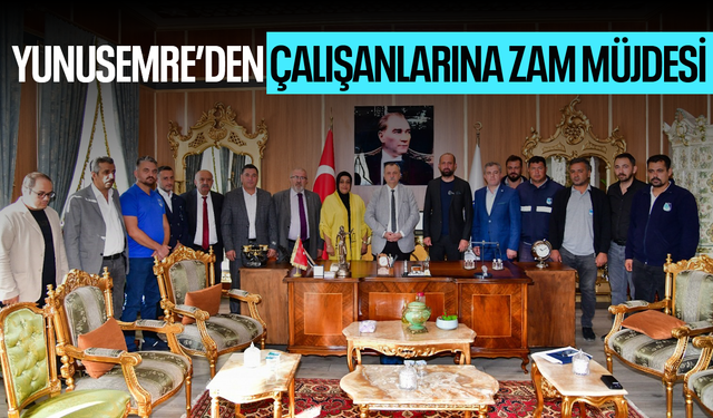 Yunusemre’den çalışanlarına yüzde 15 ara zam