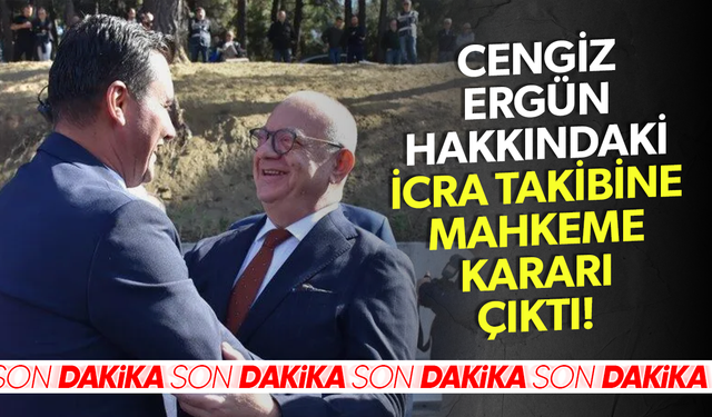 Cengiz Ergün hakkındaki icra takibine mahkemeden karar çıktı!