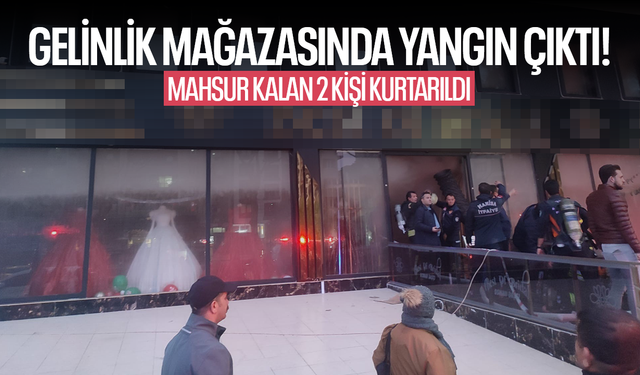 Gelinlik mağazasında yangın çıktı: Mahsur kalan 2 kişi kurtarıldı