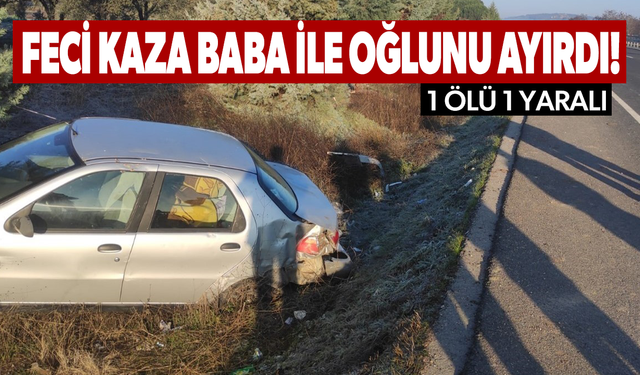 Manisa’da trafik kazası: 1 ölü 1 yaralı