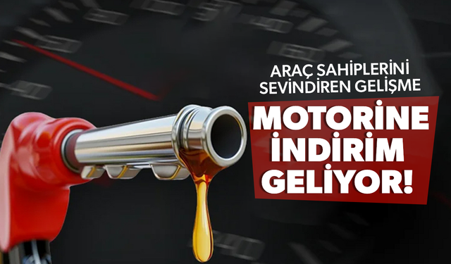 Araç sahiplerini sevindiren gelişme! Motorine indirim geliyor