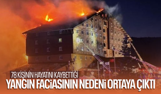 78 kişinin hayatını kaybettiği yangın faciasının nedeni ortaya çıktı