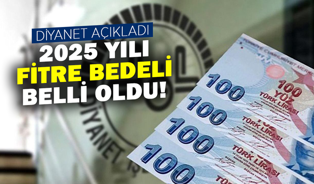 Diyanet 2025 fitre miktarını açıkladı!