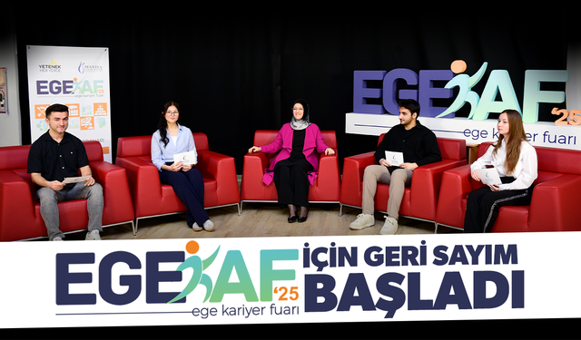 ’EGEKAF 2025’ için geri sayım başladı