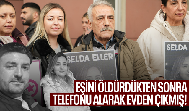 Eşini öldürdükten sonra telefonu alarak evden çıkmış