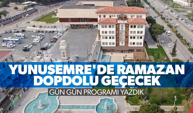 Yunusemre'de Ramazan dopdolu geçecek